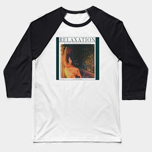 Relaxation Baseball T-Shirt